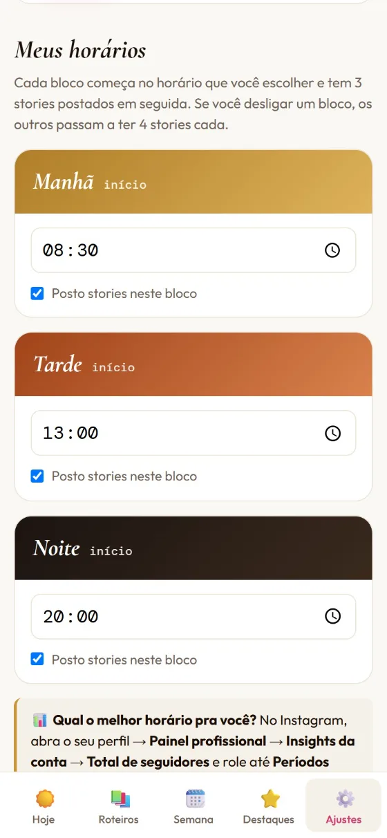 Meus horários: manhã, tarde e noite